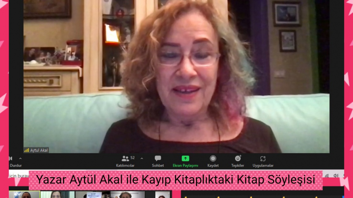 Türkçe Öğretmenimiz Fatih Ekiz moderatörlüğünde Yazar Aytül Akal ile Söyleşi